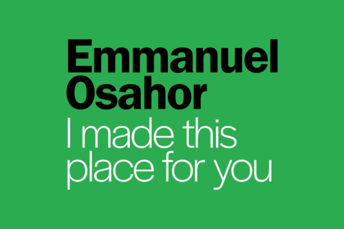 Emmanuel Osahor: I made this place for you