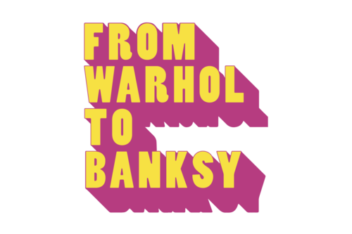 From Warhol to Banksy (Members Only Preview)